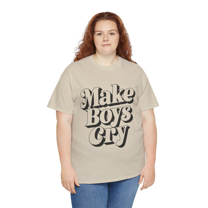 Funny Make Boys Cry Unisex Tee - Aesthetic Oversized Shirt